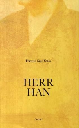 "Herr Han" av Hwang Sok-Yong