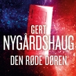 "Den røde døren" av Gert Nygårdshaug