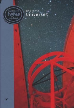 "Universet - galakser, svarte hull og stjerner" av Eirik Newth