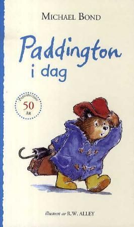 "Paddington i dag" av Michael Bond