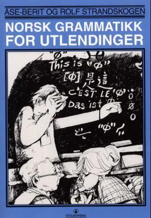 "Norsk grammatikk for utlendinger" av Åse-Berit Strandskogen