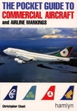 "The pocket guide to commercial aircraft and airline markings" av Christopher Chant