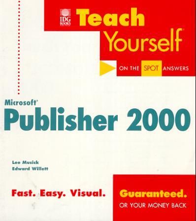 "Teach yourself Microsoft Publisher 2000" av Lee Musick
