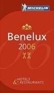 "Benelux 2006 - hotels and restaurants" 