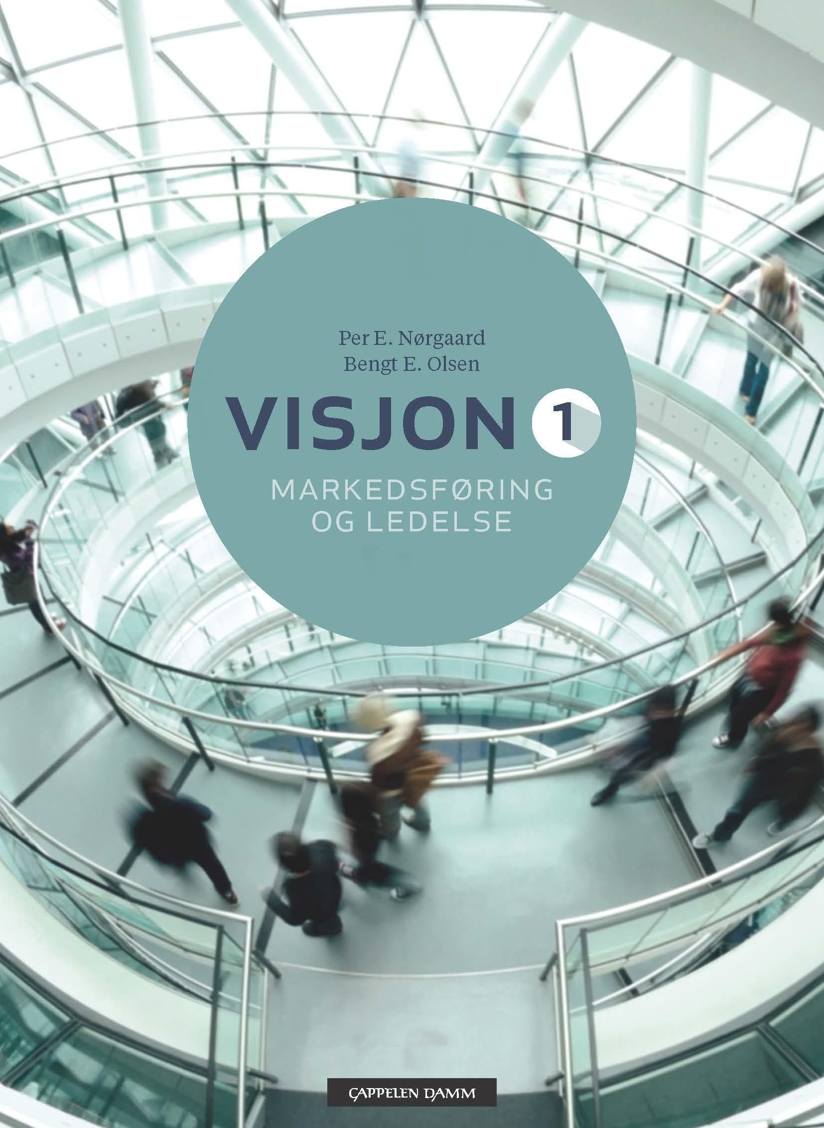 "Visjon 1 Unibok - markedsføring og ledelse" av Per Nørgaard