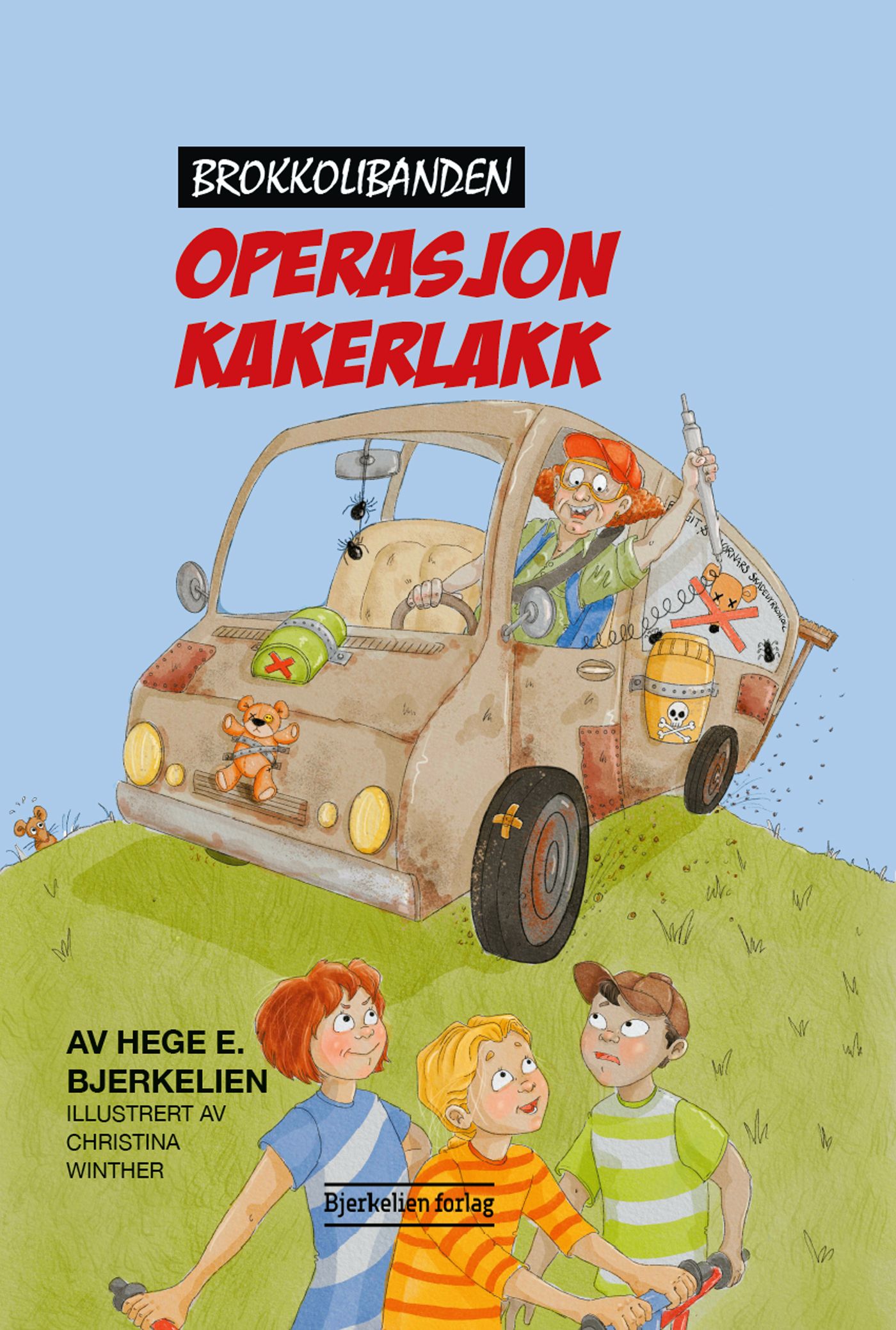 "Operasjon kakerlakk" av Hege Bjerkelien