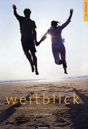 "Weitblick 2 - Textbuch : tysk - nivå II (4+4)" av Trond Nygård