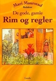"De gode, gamle rim og regler" av Mari Maurstad
