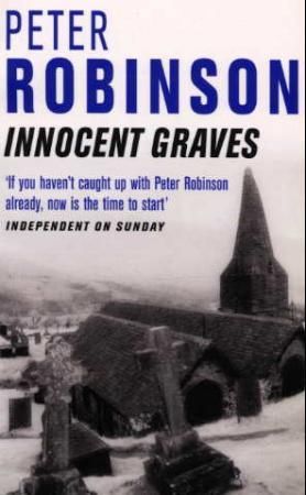 "Innocent graves - an inspector Banks mystery" av Peter Robinson