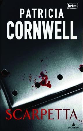 "Scarpetta" av Patricia Daniels Cornwell