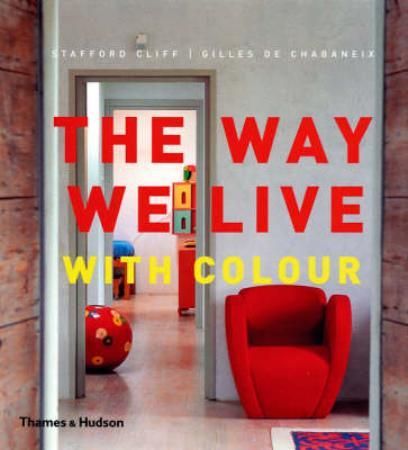 "The way we live - with colour" av Stafford Cliff