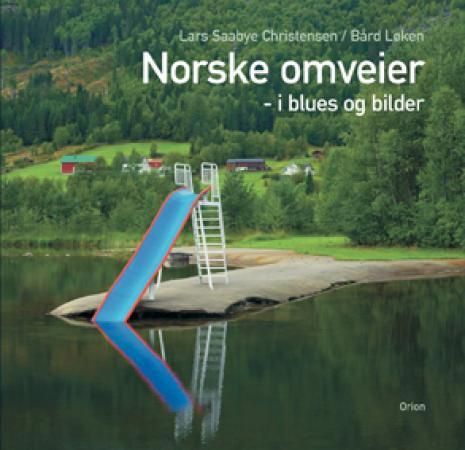 "Norske omveier - i blues og bilder" av Lars Saabye Christensen