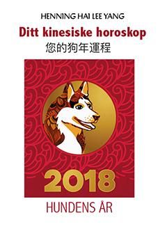 "Ditt kinesiske horoskop - hundens år 2018" av Henning Hai Lee Yang