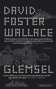 "Glemsel" av David Foster Wallace