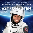 "Astronauten" av Jannicke Mikkelsen