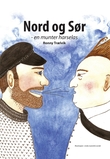 "Nord og sør - en munter harselas" av Ronny Trælvik