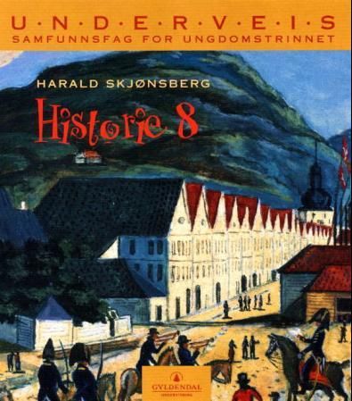 "Underveis 8 - historie : samfunnsfag for ungdomstrinnet" av Harald Skjønsberg