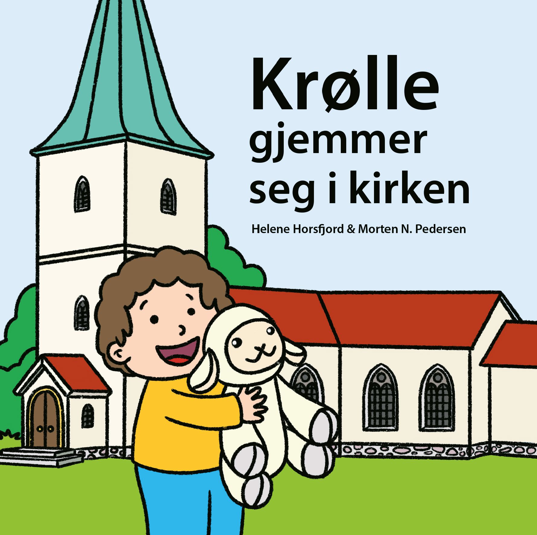 "Krølle gjemmer seg i kirken" av Helene Horsfjord