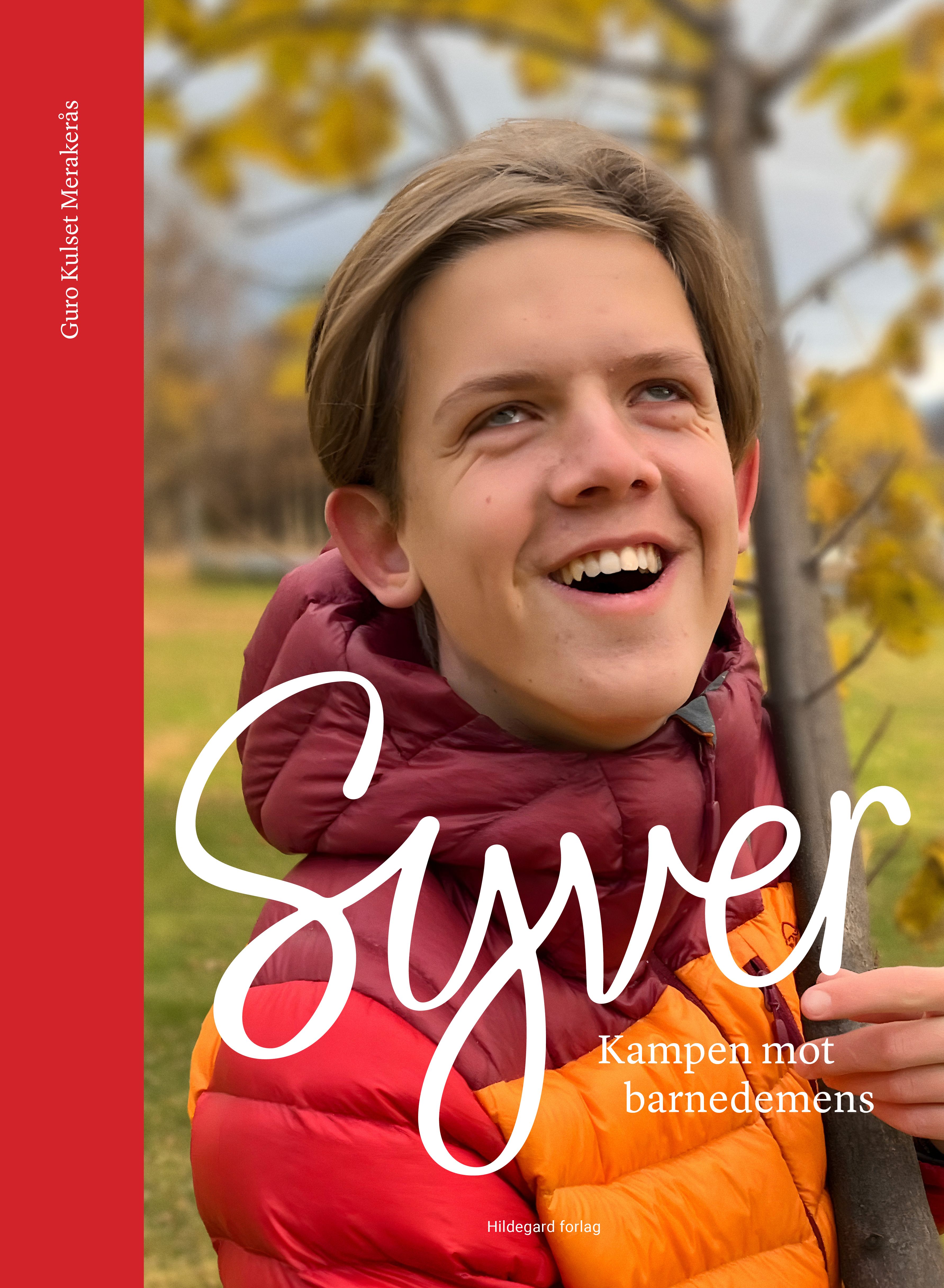 "Syver - kampen mot barnedemens" av Guro Kulset Merakerås