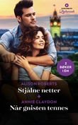 "Stjålne netter ; Når gnisten tennes" av Alison Roberts