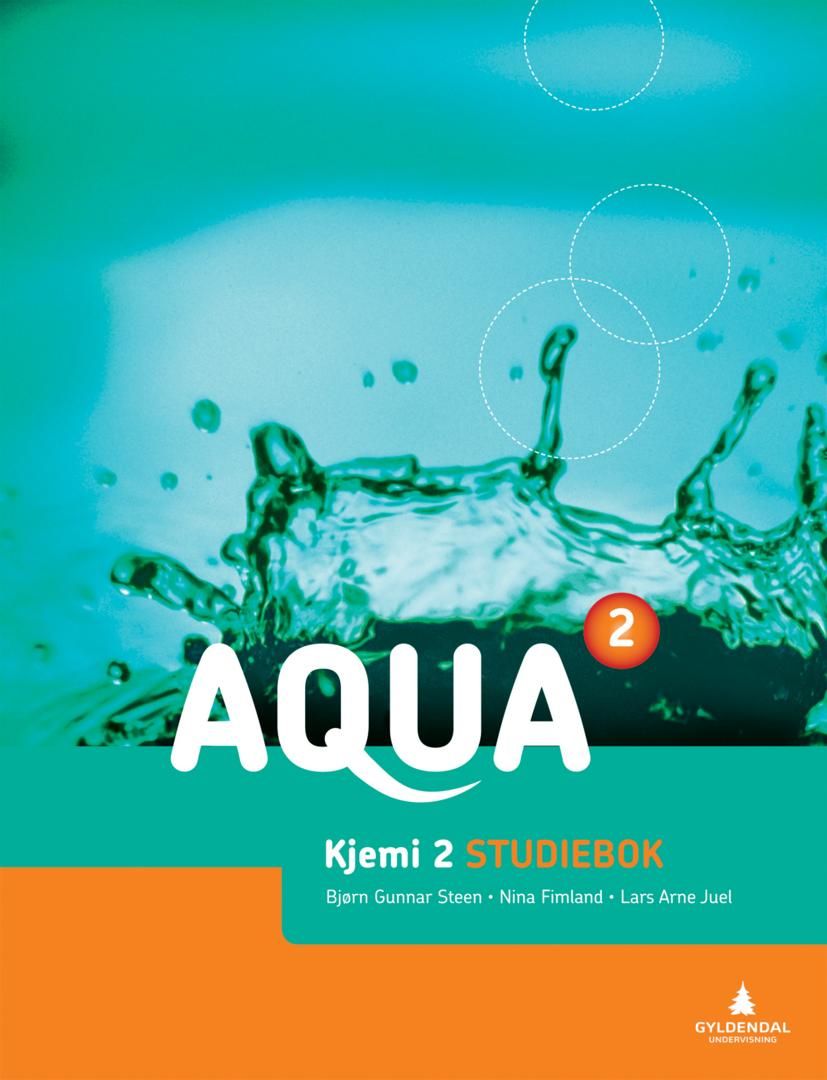 "Aqua 2 - Studiebok : Smartbok : kjemi 2" av Bjørn-Gunnar Steen
