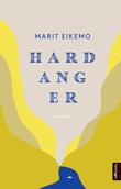 "Hardanger - noveller" av Marit Eikemo