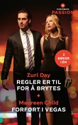 "Regler er til for å brytes ; Forført i Vegas" av Zuri Day