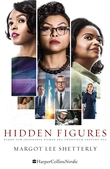 "Hidden figures" av Margot Lee Shetterly