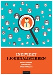 "Individet i journalistikken" av Harald Hornmoen