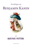 "Fortellingen om Benjamin Kanin" av Beatrix Potter
