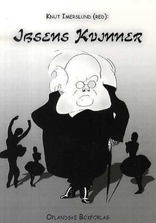 "Ibsens kvinner - tre artikler" av Knut Imerslund