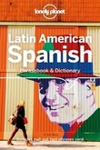 "Latin American Spanish - phrasebook & dictionary" 