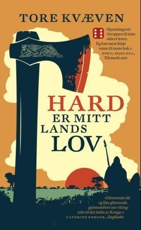 "Hard er mitt lands lov - roman" av Tore Kvæven