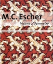 "M.C. Escher - visions of symmery" av Doris Schattschneider