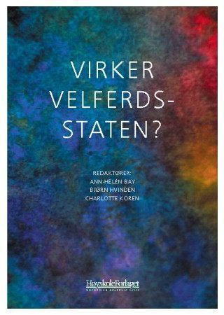 "Virker velferdsstaten?" av Ann-Helén Bay