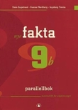 "Nye fakta 9b - parallellbok : matematikk for ungdomssteget" av Stein Engstrand