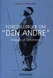 "Forestillinger om den andre" av Line Alice Ytrehus