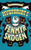 Omslagsbilde av Mysteriet i Fenmyrskogen