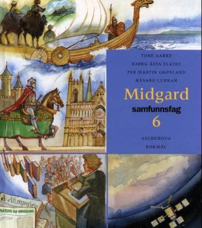 "Midgard 6 - samfunnsfag" av Tone Aarre