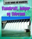 Omslagsbilde av Vannkraft, bølger og tidevann
