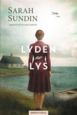 "Lyden av lys" av Sarah Sundin