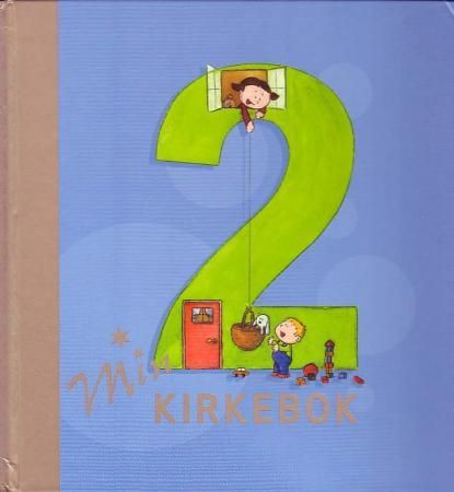 "Min kirkebok 2" av Jorunn Blindheim