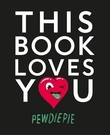 "This book loves you" av PewDiePie