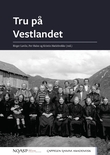 "Tru på Vestlandet - tradisjonar i endring" av Birger Løvlie