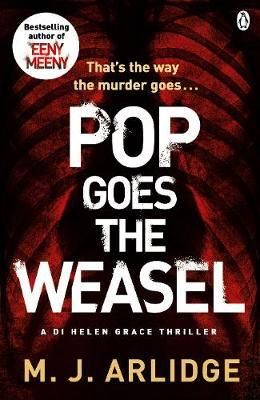 "Pop goes the weasel" av M.J. Arlidge