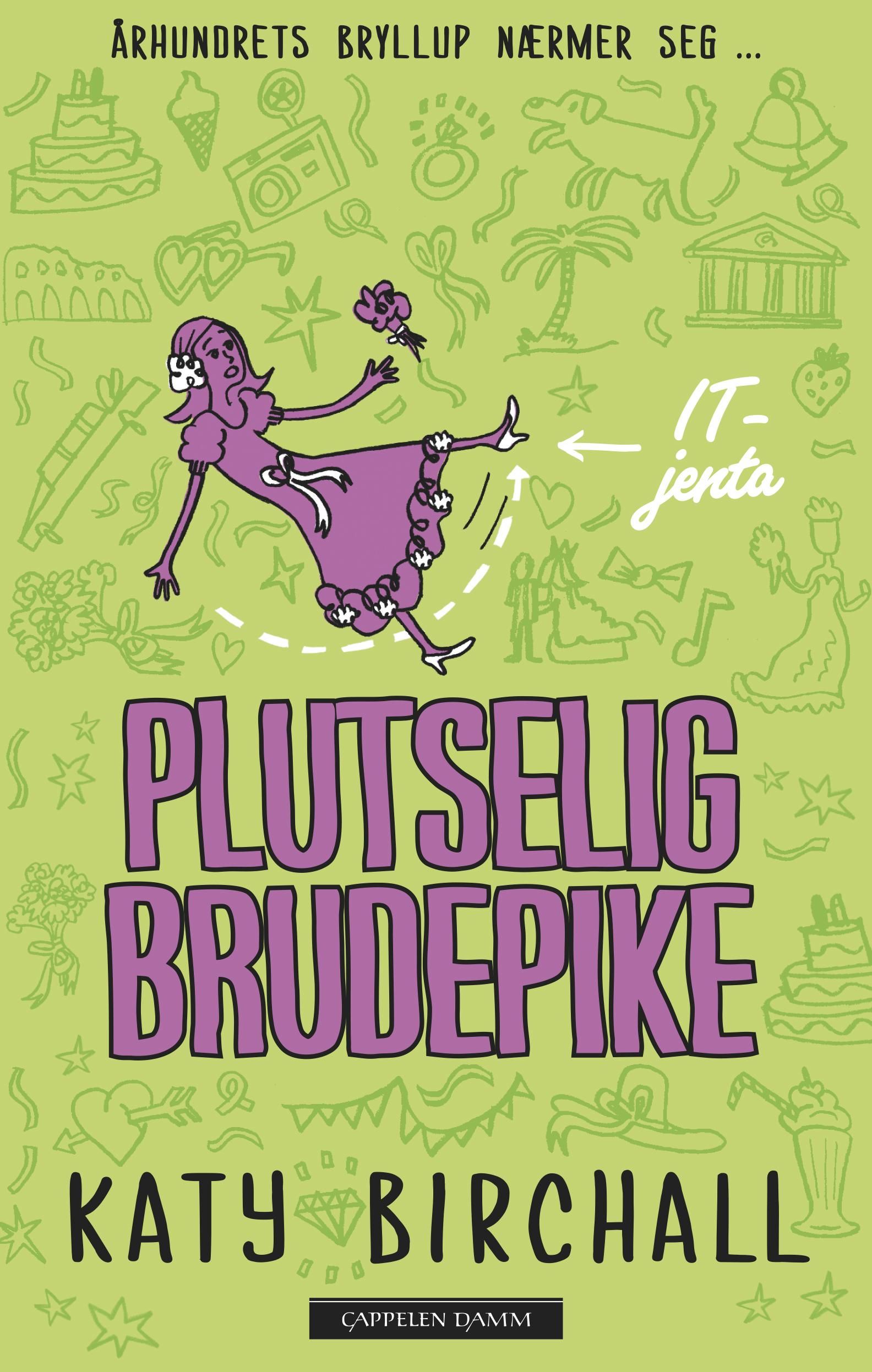 "Plutselig brudepike" av Katy Birchall