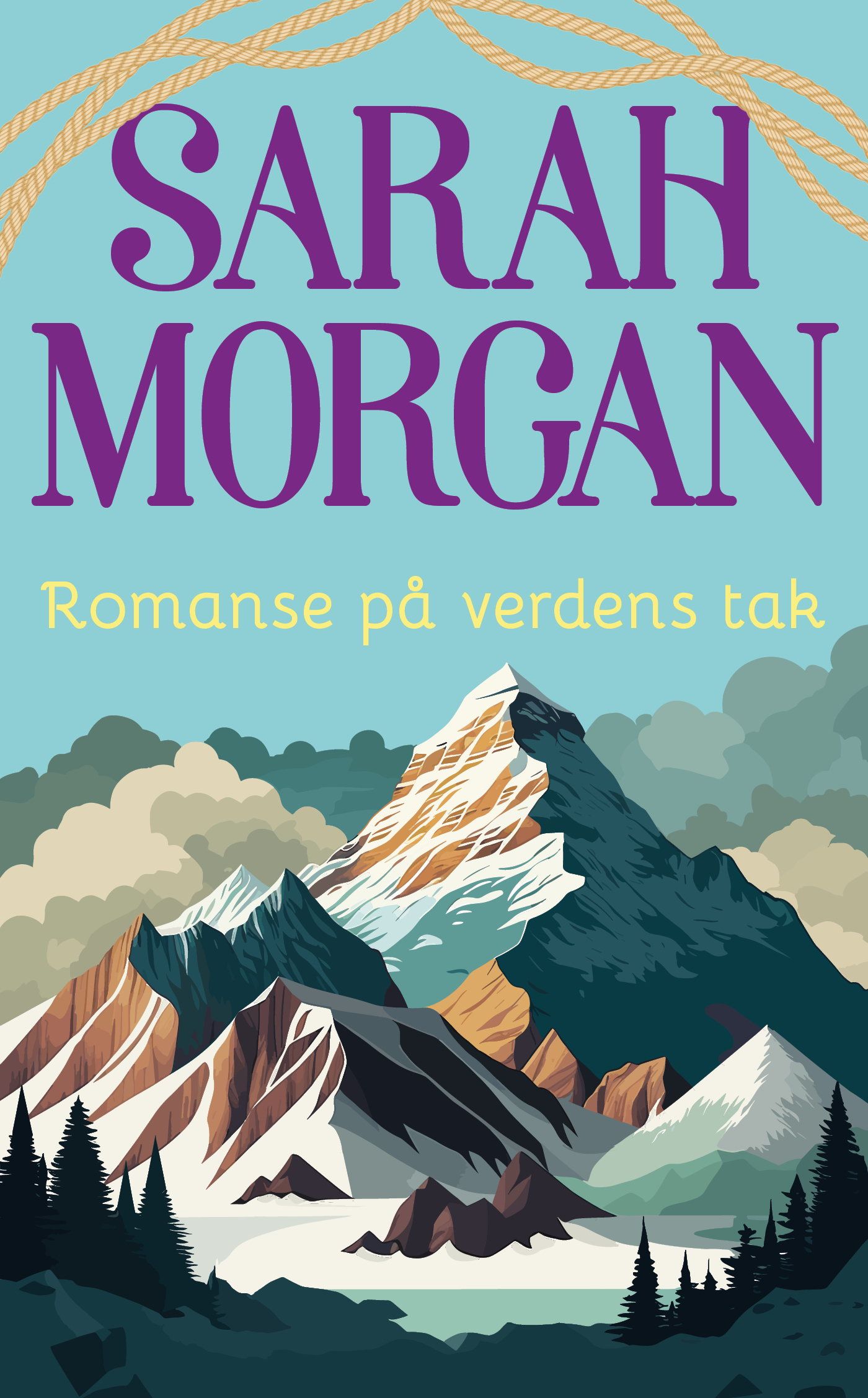 "Romanse på verdens tak" av Sarah Morgan