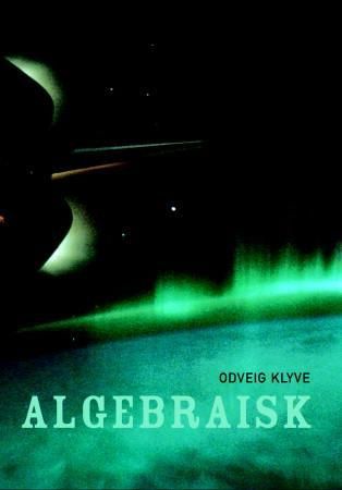 "Algebraisk - dikt" av Odveig Klyve