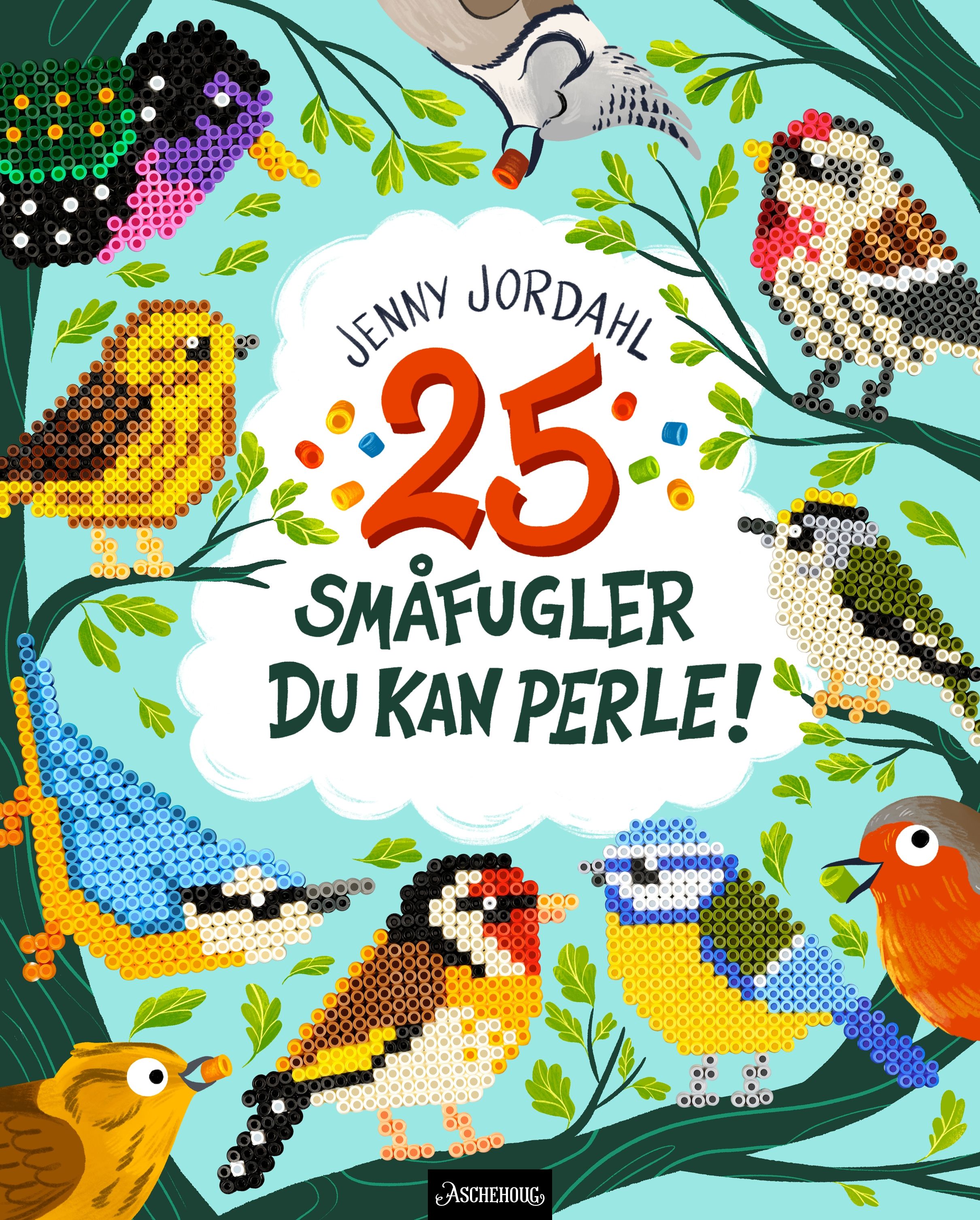 "25 småfugler du kan perle!" av Jenny Jordahl