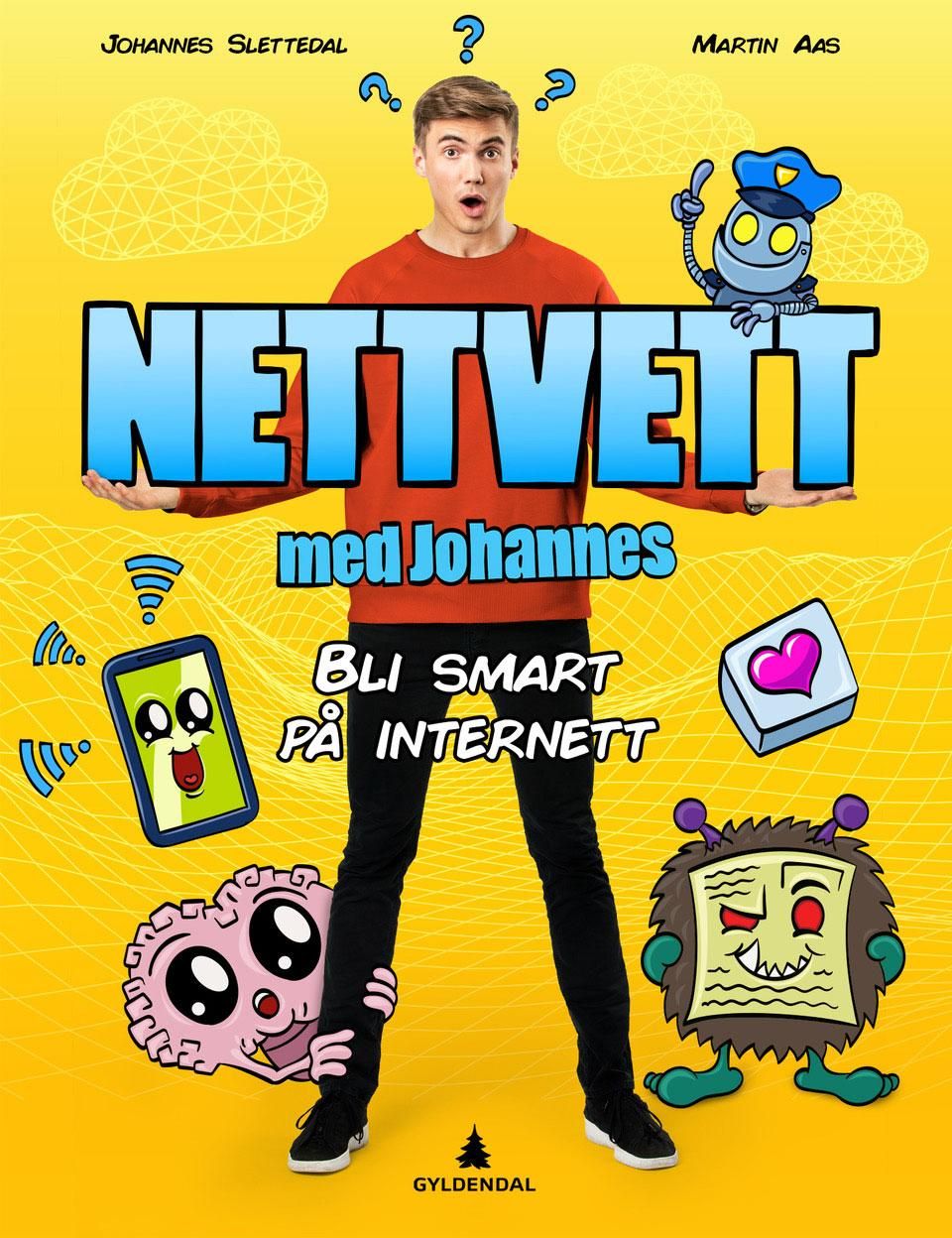 "Nettvett med Johannes - bli smart på internett" av Johannes Slettedal